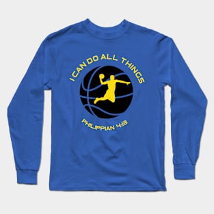 I Can do all things Long Sleeve T-Shirt